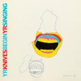 Yr Knives - Begin Yr Singing LP
