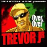 Trevor Junior, Coulour Red - Over & Over / Holy Mount Zion