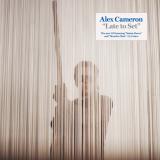 Alex Cameron - Late to Set LP