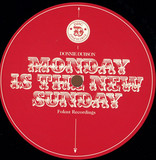 Donnie Dubson - Monday Is The New Sunday G/h