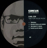 Carl Cox - Time For House Music