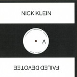 Nick Klein - Failed Devotee