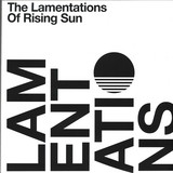 Rising Sun - The Lamentations Of Rising Sun Incl Download Code