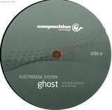 Electrosoul System / Pete Voya - Ghost / Long White Cloud