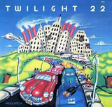 TWILIGHT 22 - TWILIGHT 22