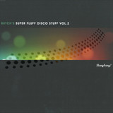 Butch - *2* Super Fluff Disco Stuff