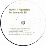 Agnes & Ripperton - Gardenlands Ep