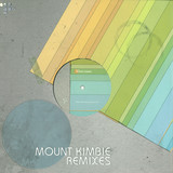 Mount Kimbie - Remixes Pt.2