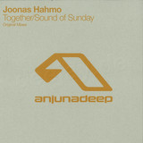 Joonas Hahmo - Together / Sound Of Sunday