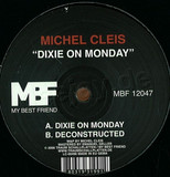 Michel Cleis - Dixie On Monday