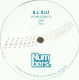 Ill Blu - Meltdown Ep