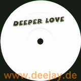 Deeper Love - Deeper Love