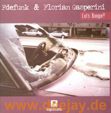 Fdefunk & Florian Gasperreni - Let's Boogie