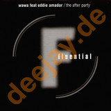 Wawa Feat. Eddie Amador - The After Party