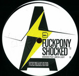 Fuckpony - Shocked