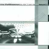 Nima Khak & Lasseman - You Don't Own Me