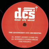 The Legendary 1979 Orchestra - Diner City Sound 6