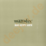 Mattafix - Big City Life