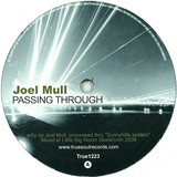 Joel Mull / Cari Lekebusch - Passing Thru / Landing Strip