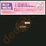 Blue Meche - It's My Beat