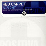 Red Carpet - Alright