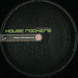 House Rockers - Like This