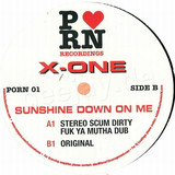 X One - Sunshine Down On Me