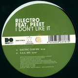 Rilectro Feat. Peeet - I Don't Like It