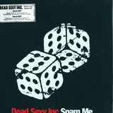 Dead Sexy Inc - Spam Me