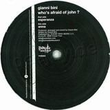 Gianni Bini - Who's Afraid Of John