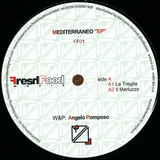 Angelo Pomposo & Flavio Folco - Mediterraneo Ep