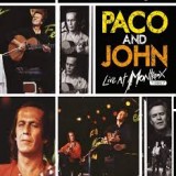 PACO DE LUCIA & JOHN MCLAUGHLIN - PACO AND JOHN LIVE AT MONTREUX 1987