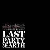 HIFIKLUB/DUKE GARWOOD/JEAN-MICHEL BOSSINI - Last Party on Earth