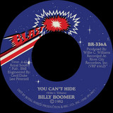 Billy Boomer - You Can't Hide / I Like What She's Doin'