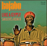 Kojato - Like A Gypsy