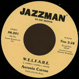 Antonio Castro - Welfare / Why Can't I Have You