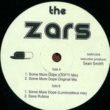 The Zars - Some More Dope Remixes