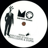 Impellizzeri & Stupia - People Made Of Dark Acid (vinyl Only)