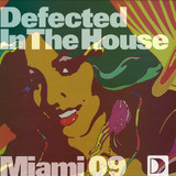Defected In The House - Miami 09 Ep 2