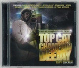 Top Cat - Champion Deejay