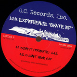 Lux Experience - Skate Ep