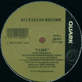Bluejeans Regime - I Like