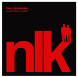 Neue Larmklassiker - Condenado A Perder Ep