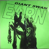 Giant Swan - Earn / The Corridor