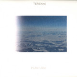 Terekke - Plant Age Lp