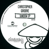 Christopher Groove - Tandem Ep