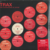 Trax - The Foundations Of House