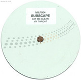 Subscape - Let Me Clear My Throat