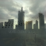 Vex'd - Cloud Seed