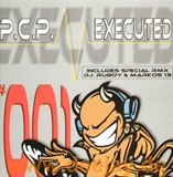 P.c.p. - Executed